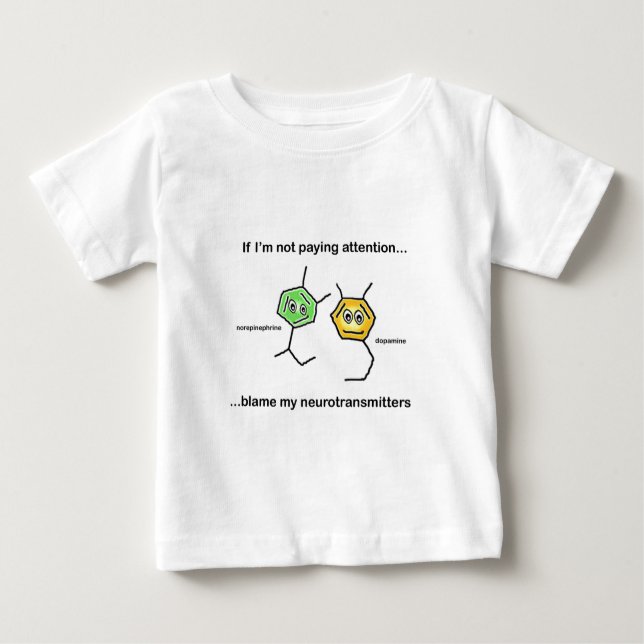 If I'm not paying attention... Baby T-Shirt (Front)