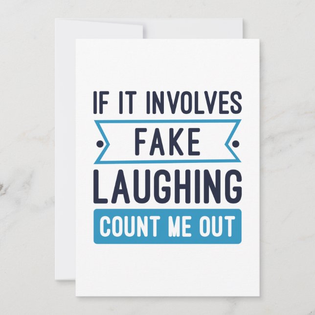 If It Involves Fake Laughing Thank You Card (Front)
