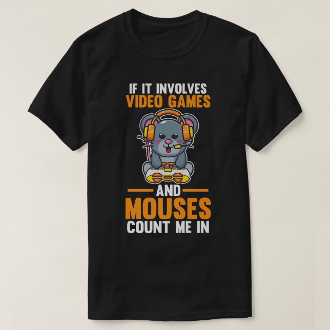 If It Involves Video Games And mouses Premium  T-Shirt (Design Front)