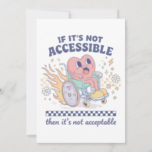If it’s not accessible then it’s not acceptable invitation
