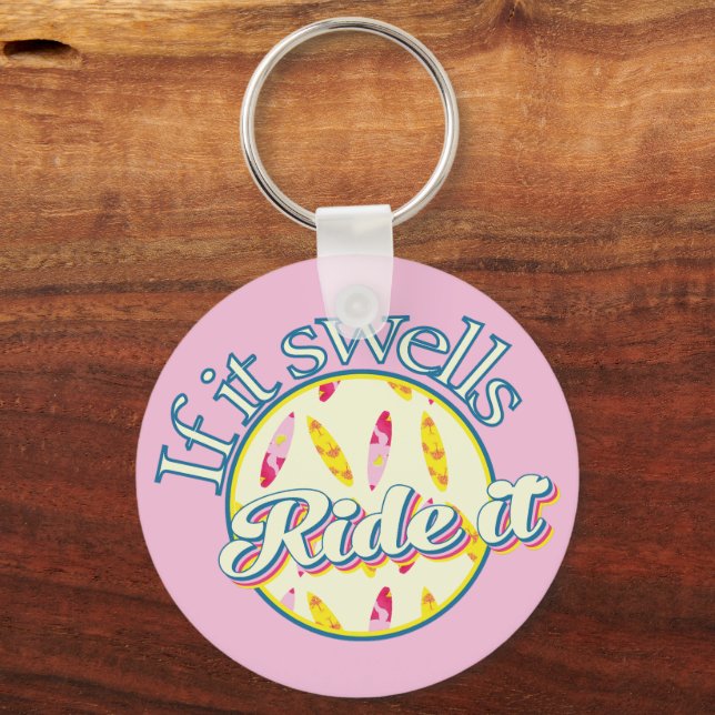 If it swells ride it custom name surfing pink key ring (Front)