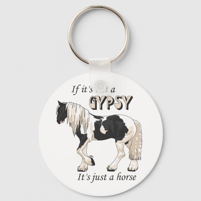 If It's Not a Gypsy Key Ring (Front)