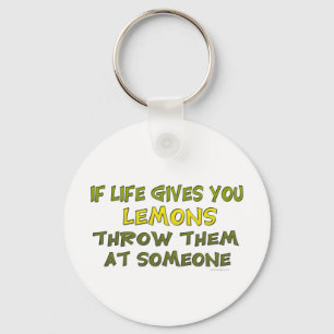 If Life Gives You Lemons Key Ring