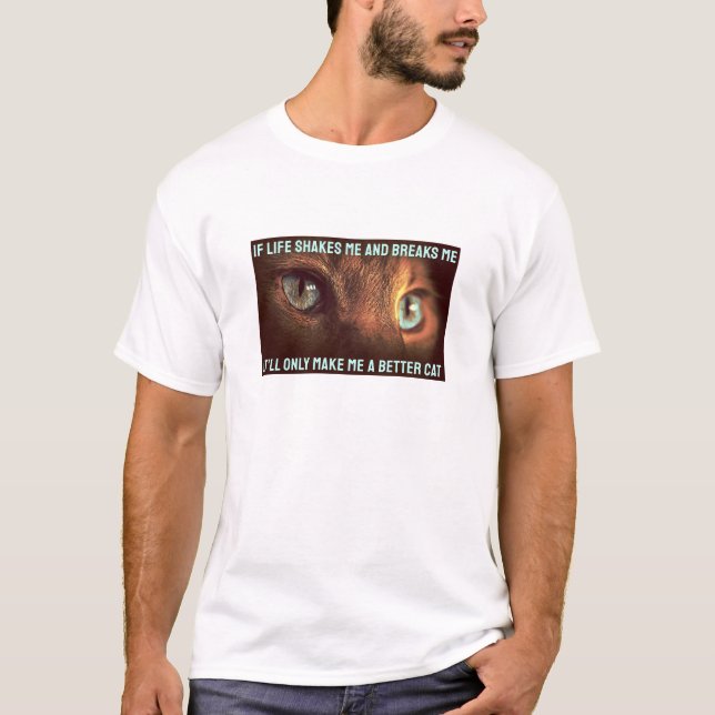 If Life Shakes Me (light) T-Shirt (Front)