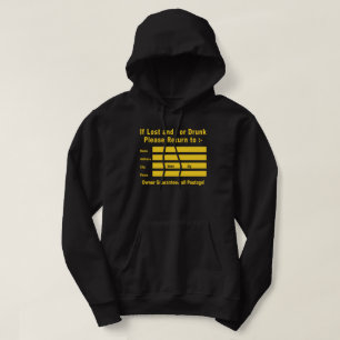 If Lost and / or Drunk Please Return to Hoodie
