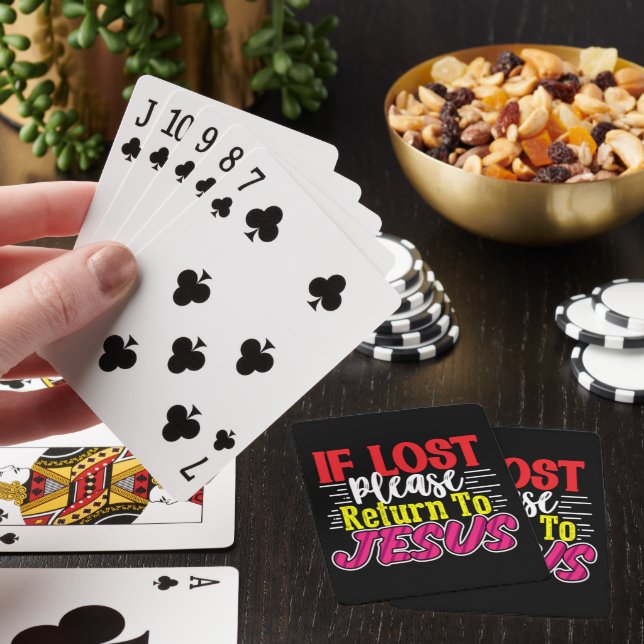 IF LOST PLEASE RETURN TO JESUS PLAYING CARDS (In Situ)