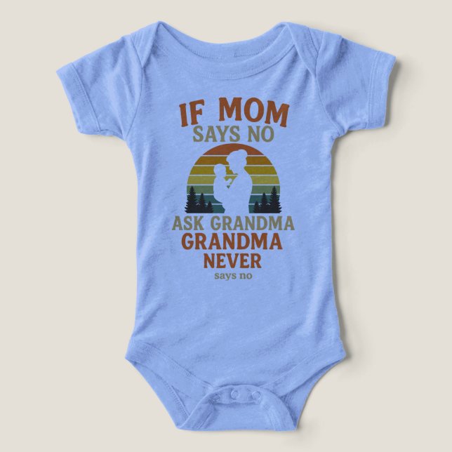 If Mum Says No Ask Grandma (Design Front)