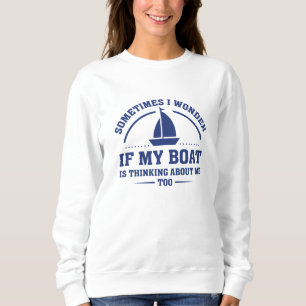 If My Boat Sweatshirt