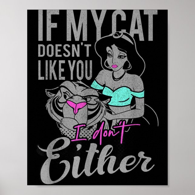 If My Cat Doesn't Like You I Don't  Poster (Front)