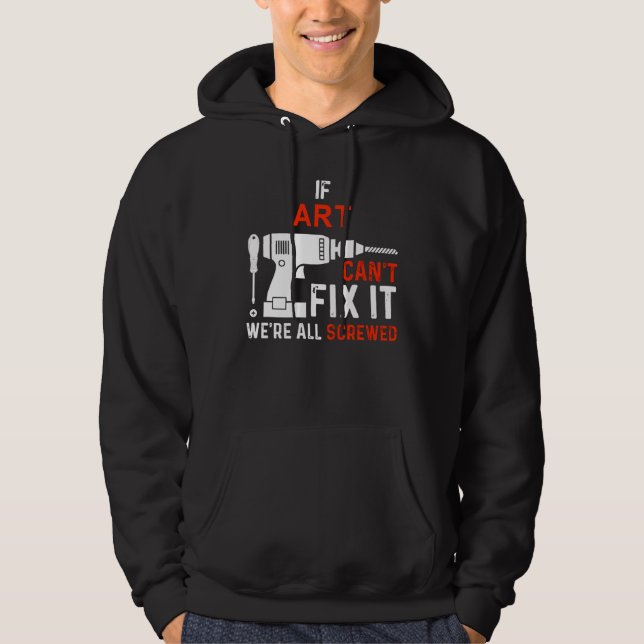 If Name Can't Fix It We are All Screwed - Personal Hoodie (Front)