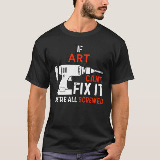 If Name Can't Fix It We are All Screwed - Personal T-Shirt
