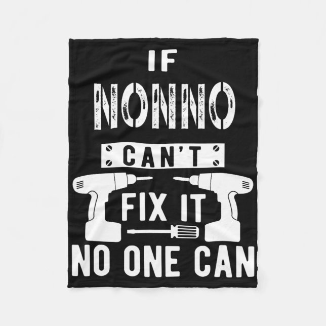 If Nonno Can't Fix It Nobody Can Italy Italian Gra Fleece Blanket (Front)