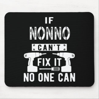 If Nonno Can't Fix It Nobody Can Italy Italian Gra Mouse Pad