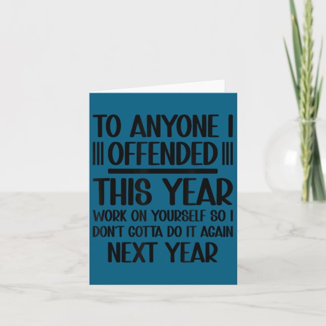 If offended work on funny new year resolution card (Front)