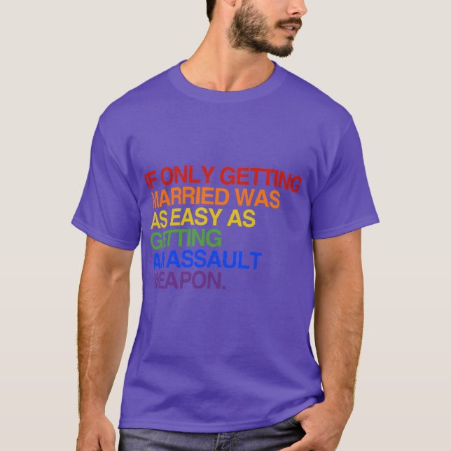 IF ONLY GETTING MARRIED WAS EASY - -.png T-Shirt (Front)