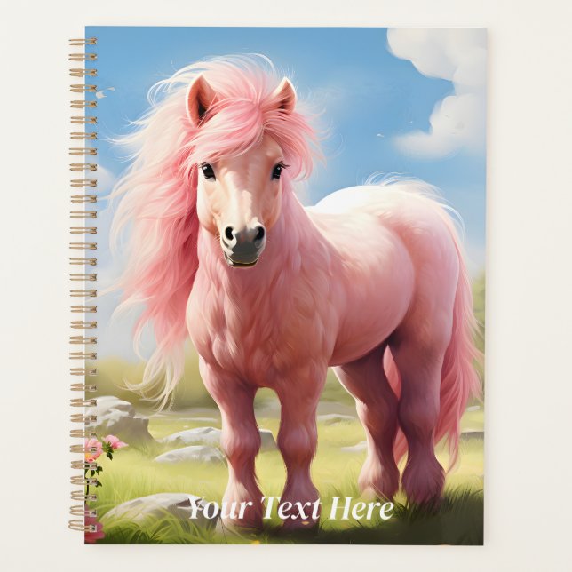 If Only Ponies Came In Pink Personalized Planner (Front)