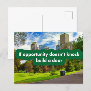If opportunity doesn't knock build a door postcard