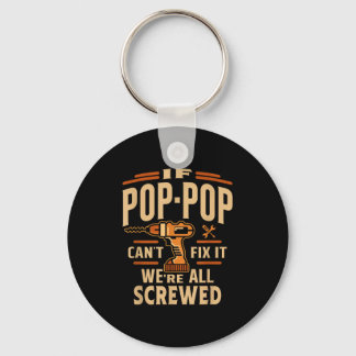 If P-p Cant Fix It - Grandparents Day  Key Ring