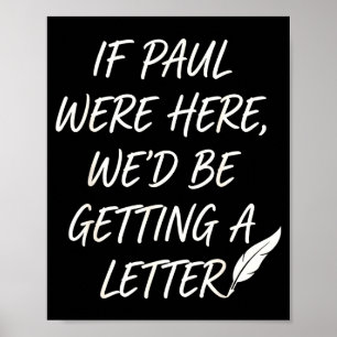 If paul here be getting a letter christian joke poster