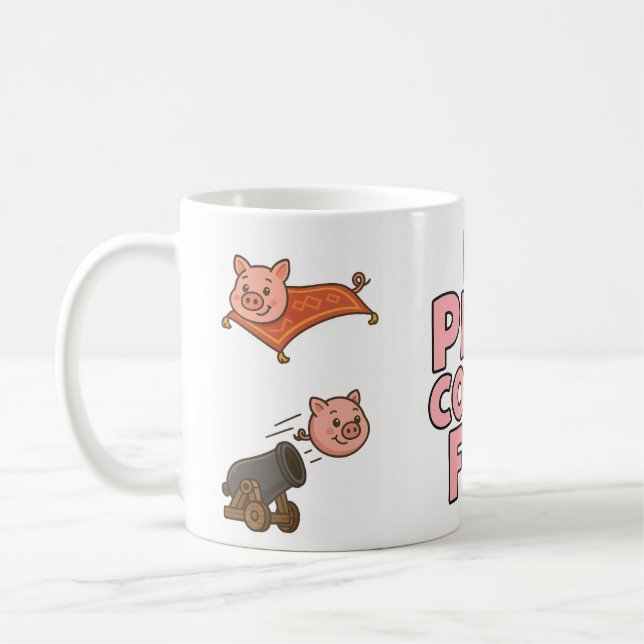 If pigs could fly - fun mug (Left)