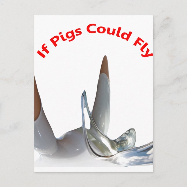 If Pigs Could Fly Postcard (Front)