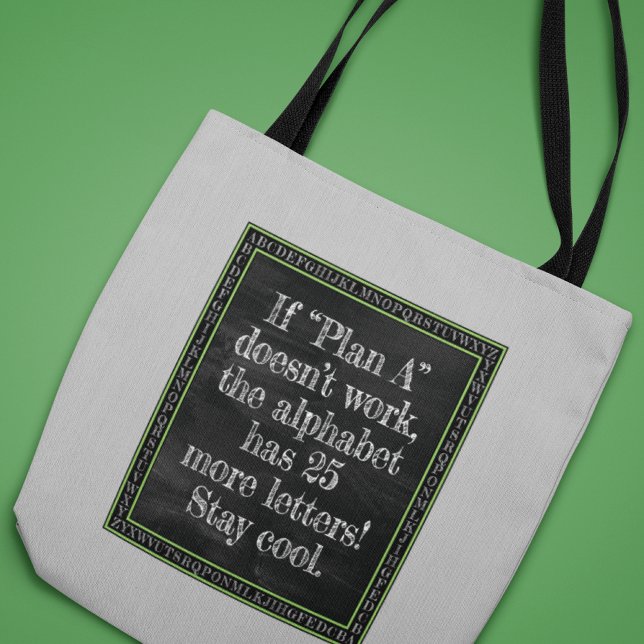 If Plan "A" Doesn't Work...  Tote Bag (Creator Uploaded)