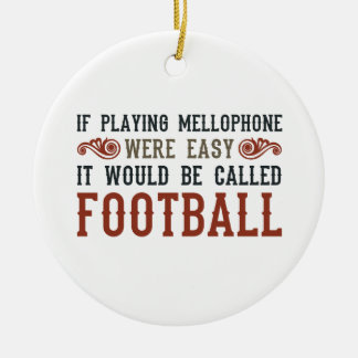 If Playing Mellophone Were Easy Ceramic Tree Decoration