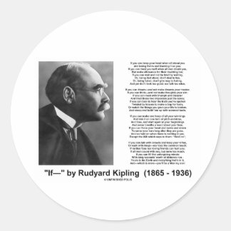 "If— " Poem By Rudyard Kipling Classic Round Sticker