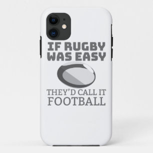 If Rugby Was Easy Theyd Call It Football Rugby Fan Case-Mate iPhone Case