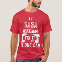 If Saba Cant Fi It No One Can Hebrew Jewish Grandp