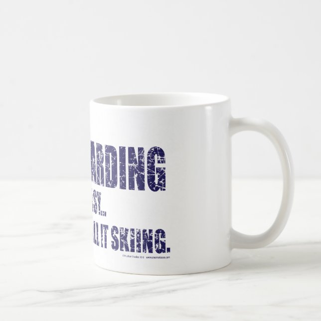 If-Snow-Boarding-was-EASY Coffee Mug (Right)