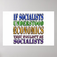 If socialists understood economics...