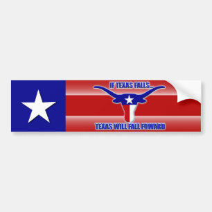 If Texas Falls, Texas Falls Forward Bumper Sticker