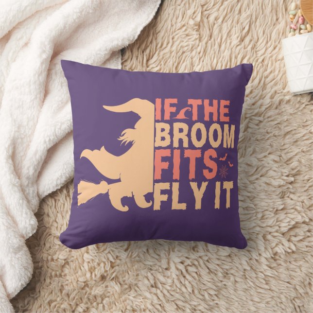 If The Broom Fits Fly It Halloween Cushion (Blanket)