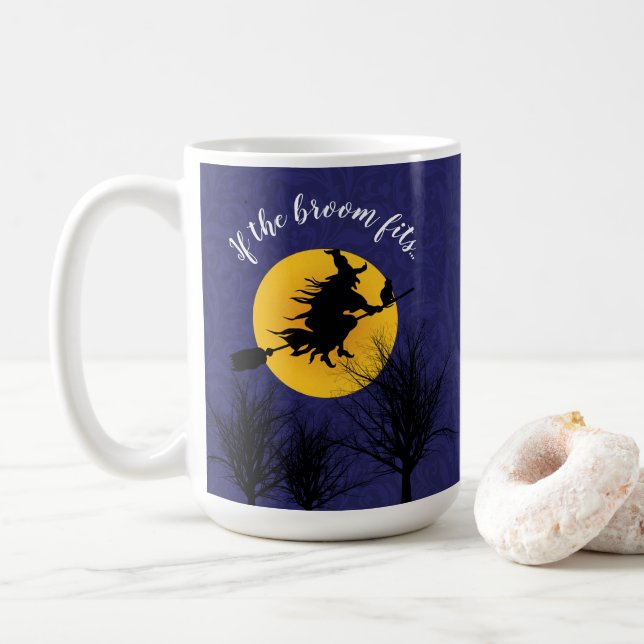 If The Broom Fits Funny Halloween Coffee Mug (With Donut)