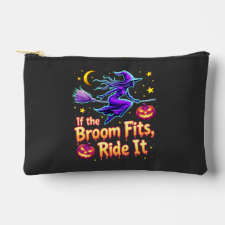 If The Broom Fits Ride It Halloween Witch design Accessory Pouch