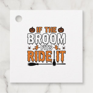 If The Broom Fits Ride It Halloween Witch Shirt De Favour Tags