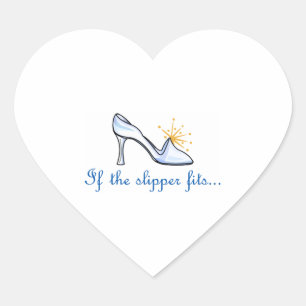 IF THE SLIPPER FITS... HEART STICKER