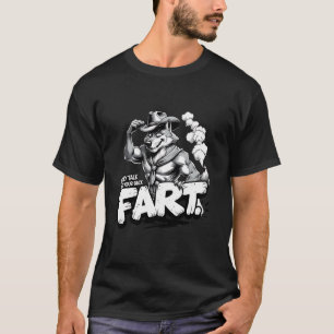 If They Talk Behind Your Back Fart Funny Meme Oddl T-Shirt