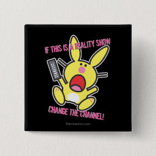 If This is a Reality Show 15 Cm Square Badge