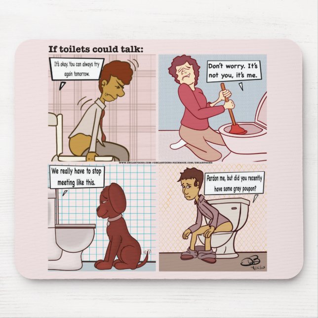 If Toilets Could Talk Mouse Pad (Front)