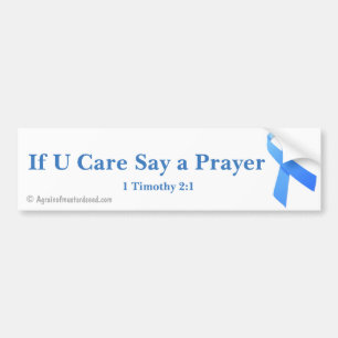 If U Care Say A Prayer Prostate Ribbon Bumper Sticker