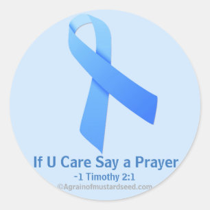 If U Care Say A Prayer Prostate Ribbon Classic Round Sticker