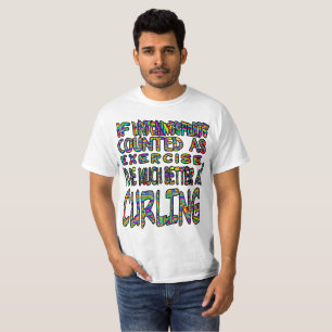 If watching sports was exercise... T-Shirt
