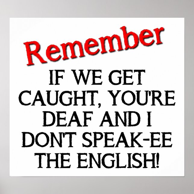 If We Get Caught Funny Poster (Front)