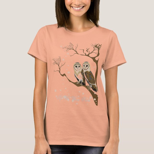 If We Were Owls T-Shirt (Front)