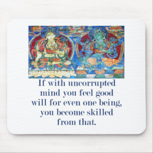 If With Uncorrupted Mind - Compassion Quote  Mouse Pad