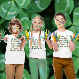 If You Are Lucky Enough to be Irish T-Shirt