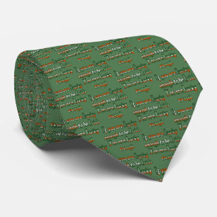 If You are Lucky Enough To Be Irish... Tie