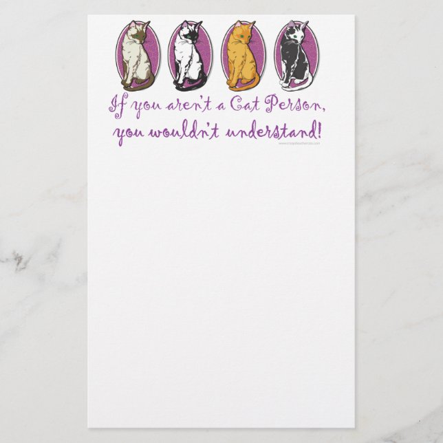 If you aren't a Cat Person........ Stationery (Front)